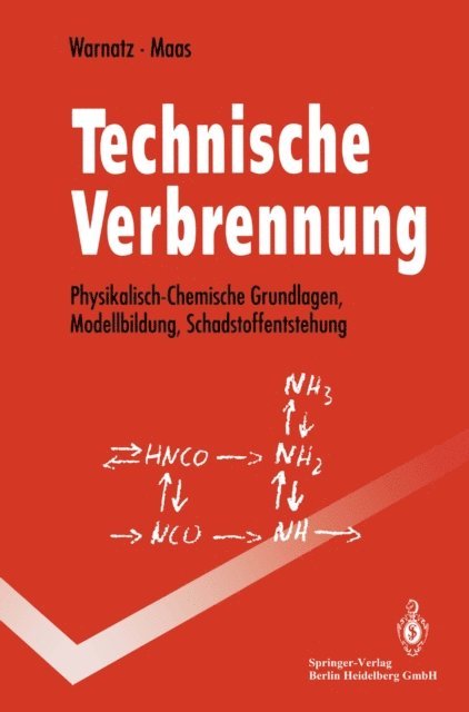 Ulrich Maas, Jurgen Warnatz - Technische Verbrennung, E-bok