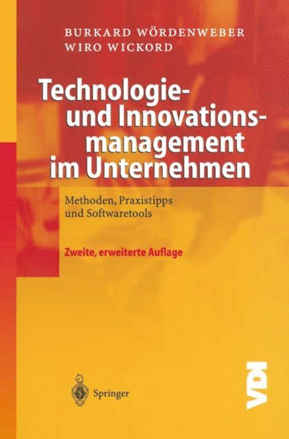 Wiro Wickord, Burkard Wordenweber - Technologie- und Innovationsmanagement im Unternehmen, E-bok