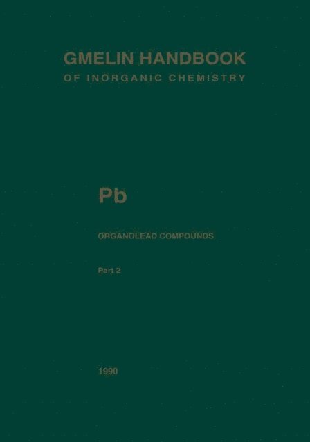 Friedo Huber - Pb Organolead Compounds, E-bok