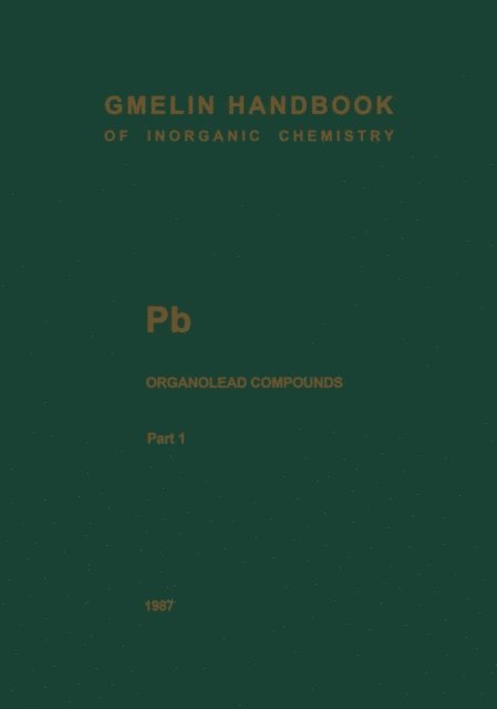 Friedo Huber, Wolfgang Petz - Pb Organolead Compounds, E-bok