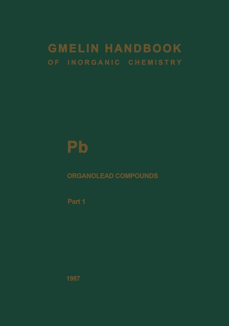 Friedo Huber, Wolfgang Petz - Pb Organolead Compounds, Häftad