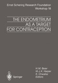 Endometrium as a Target for Contraception