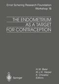 The Endometrium as a Target for Contraception