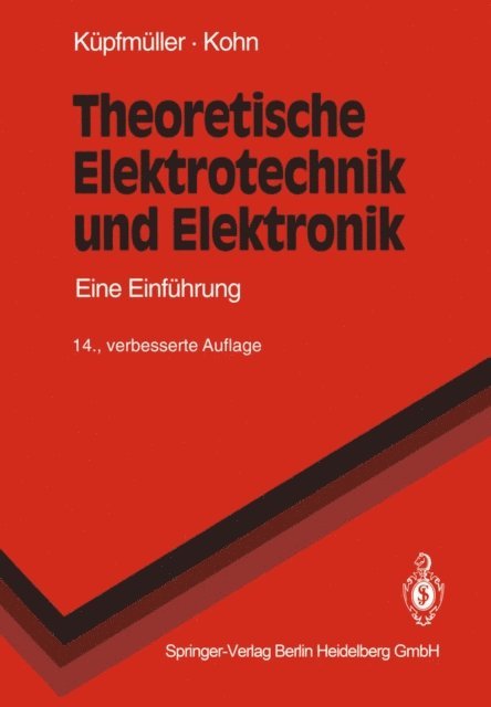 Gerhard Kohn, Karl Kupfmuller - Theoretische Elektrotechnik und Elektronik, E-bok. Tillgänglighet: Lägg i varukorg