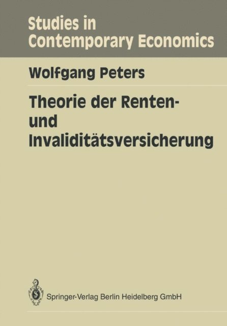 Wolfgang Peters - Theorie der Renten- und Invaliditätsversicherung, E-bok