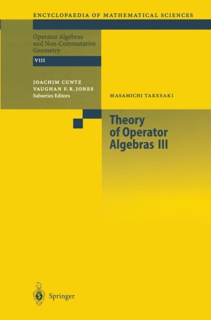 Masamichi Takesaki - Theory of Operator Algebras III, E-bok