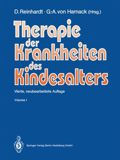 Gustav-Adolf v. Harnack, Dietrich Reinhardt - Therapie der Krankheiten des Kindesalters, E-bok