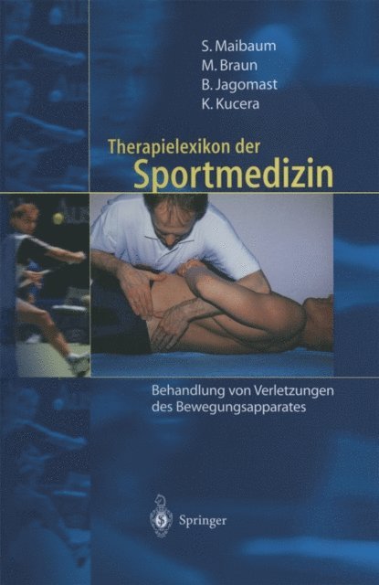 Karel Kucera, Bernd Jagomast, Markus Braun, Stephan Maibaum - Therapielexikon der Sportmedizin, E-bok