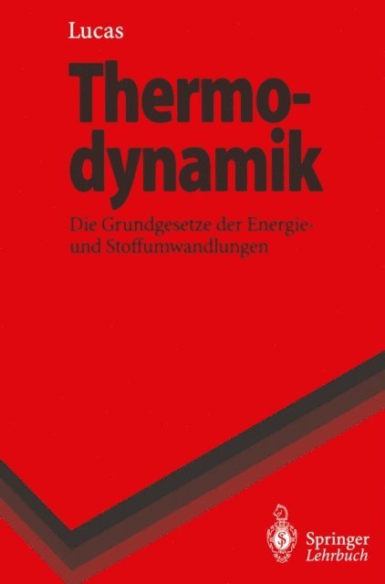 Klaus Lucas - Thermodynamik, E-bok