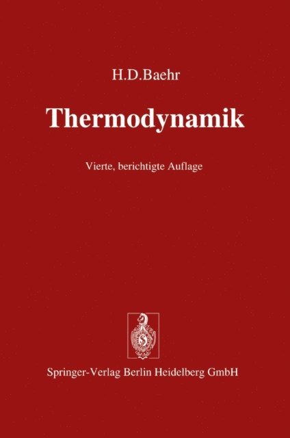 Hans Dieter Baehr - Thermodynamik, E-bok