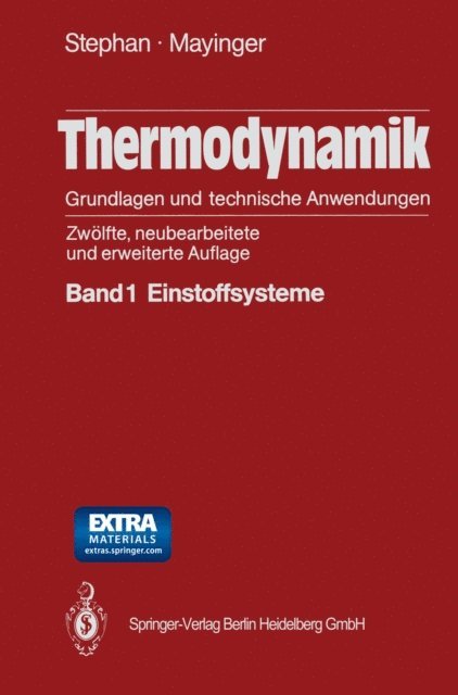 Franz Mayinger, Karl Stephan - Thermodynamik. Grundlagen und technische Anwendungen, E-bok