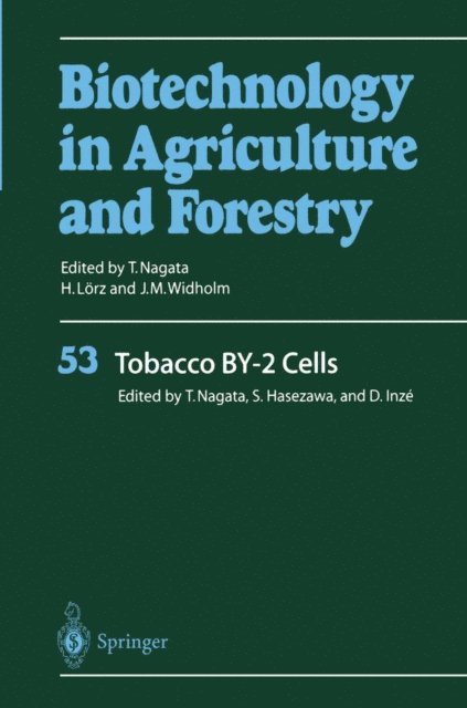 Dirk Inze, Seiichiro Hasezawa, Toshiyuki Nagata - Tobacco BY-2 Cells, E-bok