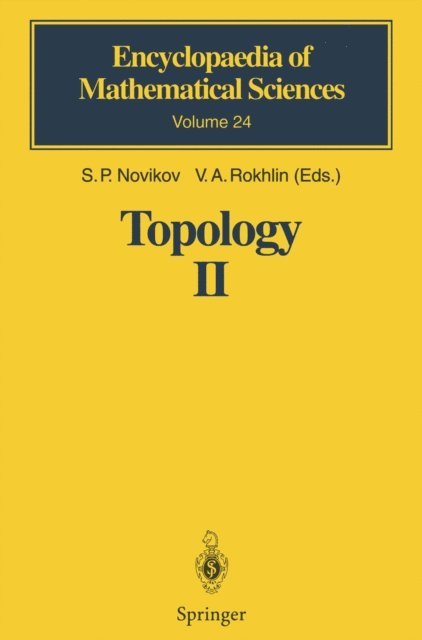 O.Ya. Viro, D.B. Fuchs, S.P. Novikov, V.A. Rokhlin - Topology II, E-bok