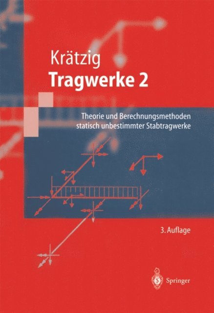 Wilfried B. Kratzig - Tragwerke, E-bok