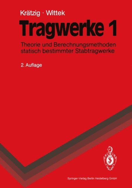 Udo Wittek, Wilfried B. Kratzig - Tragwerke, E-bok