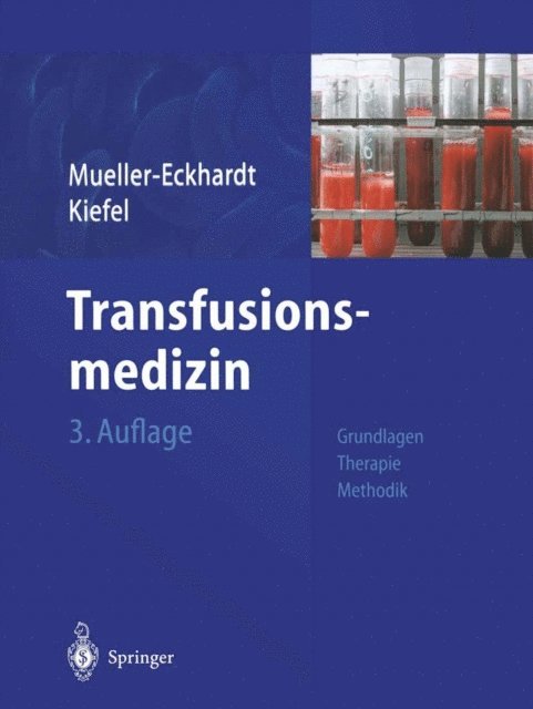Volker Kiefel, Christian Mueller-Eckhardt - Transfusionsmedizin, E-bok. Tillgänglighet: Lägg i varukorg