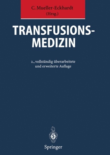 C. Mueller-Eckhardt - Transfusionsmedizin, E-bok