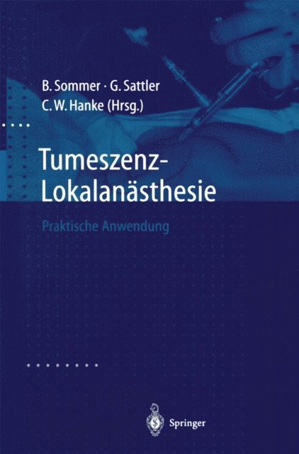 C.W. Hanke, Gerhard Sattler, Boris Sommer - Tumeszenz-Lokalanästhesie, E-bok