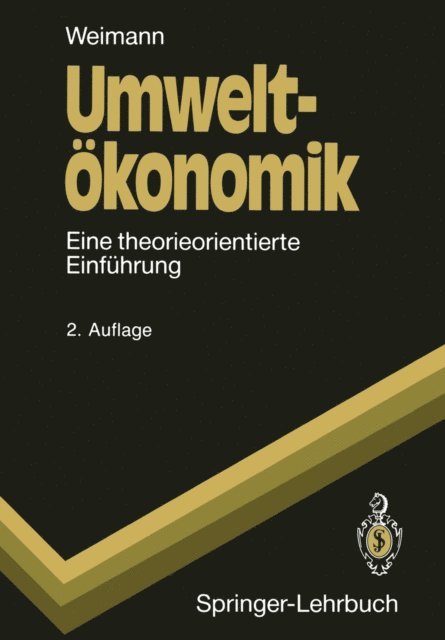 Joachim Weimann - Umweltökonomik, E-bok
