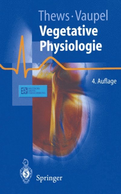 Peter Vaupel, Gerhard Thews - Vegetative Physiologie, E-bok
