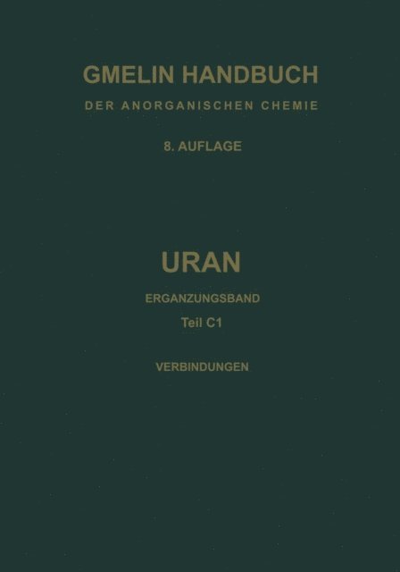 Verbindungen mit Edelgasen und Wasserstoff sowie System Uran-Sauerstoff, E-bok