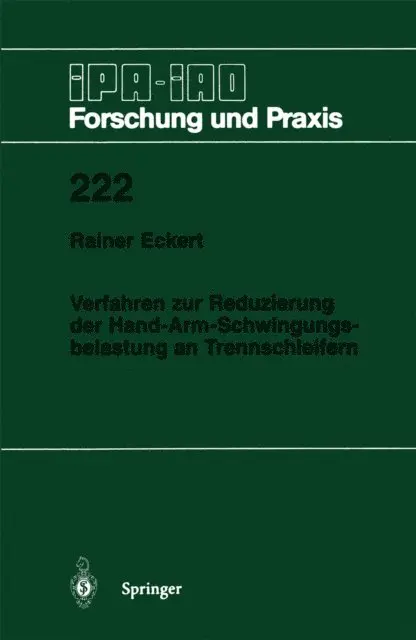 Rainer Eckert - Verfahren zur Reduzierung der Hand-Arm-Schwingungsbelastung an Trennschleifern, E-bok. Tillgänglighet: Lägg i varukorg