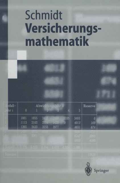 Klaus D. Schmidt - Versicherungsmathematik, E-bok