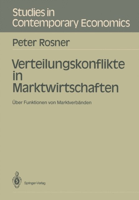 Peter Rosner - Verteilungskonflikte in Marktwirtschaften, E-bok