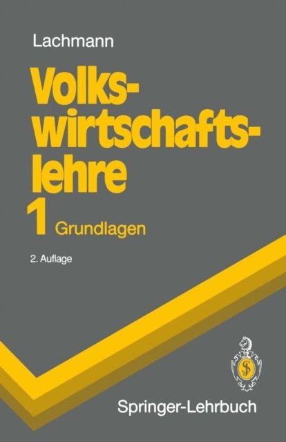 Werner Lachmann - Volkswirtschaftslehre 1, E-bok