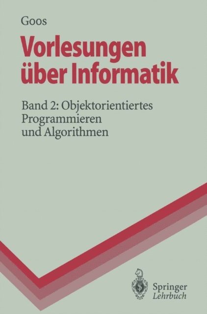 Gerhard Goos - Vorlesungen über Informatik, E-bok