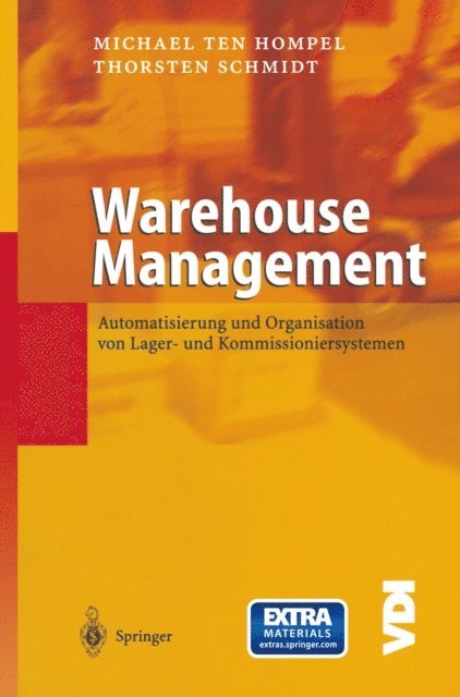 Thorsten Schmidt, Michael Hompel - Warehouse Management, E-bok