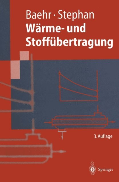 Karl Stephan, Hans D. Baehr - Wärme- und Stoffübertragung, E-bok