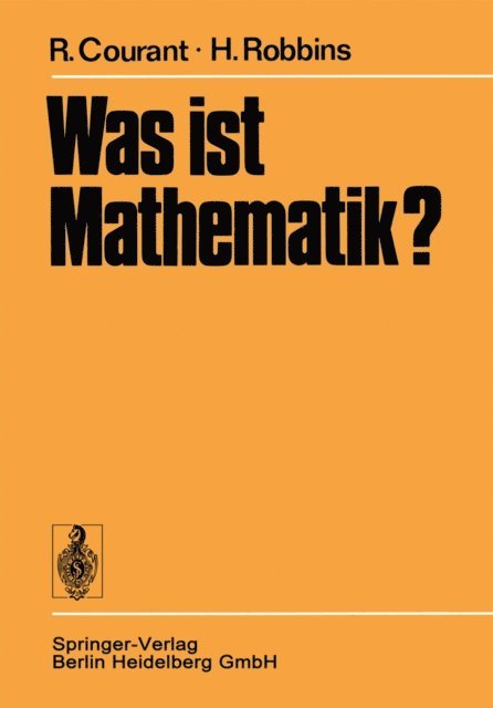 Herbert Robbins, Richard Courant - Was ist Mathematik?, E-bok