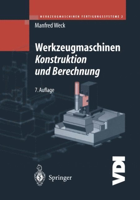 Manfred Weck - Werkzeugmaschinen-Fertigungssysteme 2, E-bok