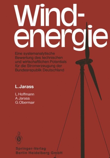 G. Obermair, Anne Jarass, Lutz Hoffmann, Lorenz Jarass - Windenergie, E-bok