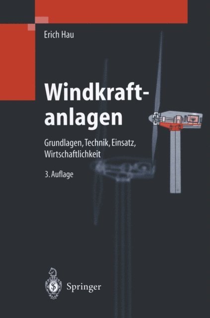 Erich Hau - Windkraftanlagen, E-bok