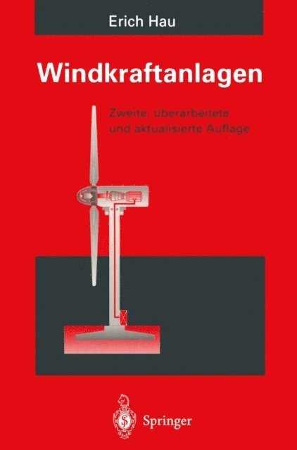 Erich Hau - Windkraftanlagen, E-bok