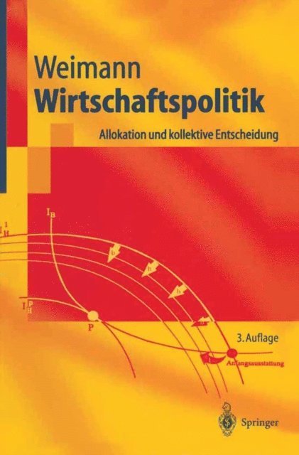 Joachim Weimann - Wirtschaftspolitik, E-bok