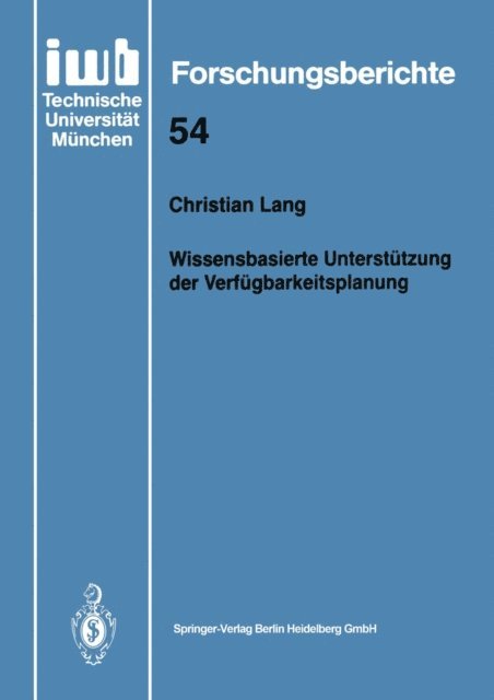Christian Lang - Wissensbasierte Unterstützung der Verfügbarkeitsplanung, E-bok
