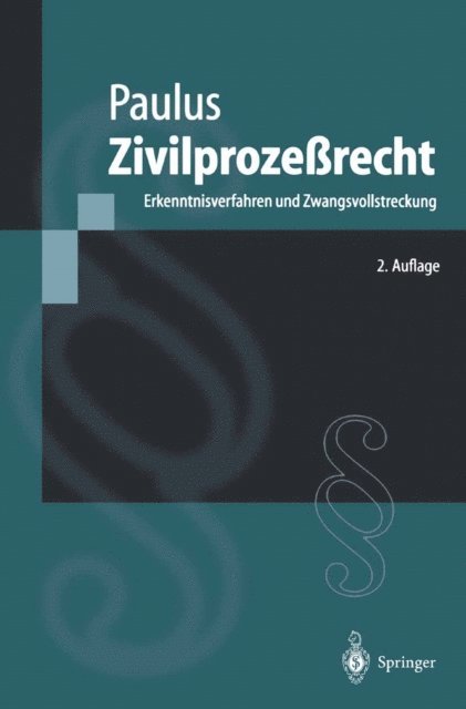 Christoph G. Paulus - Zivilprozeßrecht, E-bok