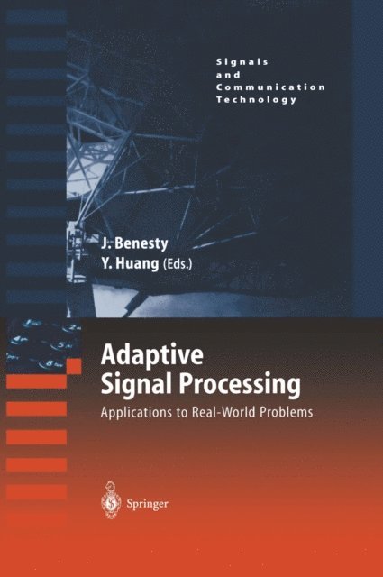 Yiteng Huang, Jacob Benesty - Adaptive Signal Processing, E-bok