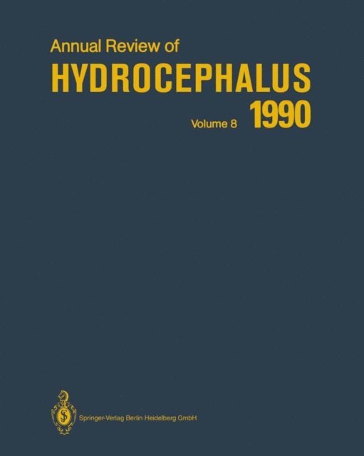 Shizuo Oi, Norihiko Tamaki, Kiyoshi Sato, Satoshi Matsumoto - Annual Review of Hydrocephalus, E-bok