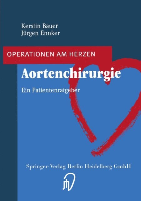 Jurgen Ennker, Kerstin Bauer - Aortenchirurgie, E-bok