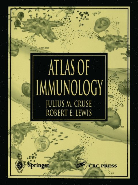 Robert E. Lewis, Julius M. Cruse - Atlas of Immunology, E-bok