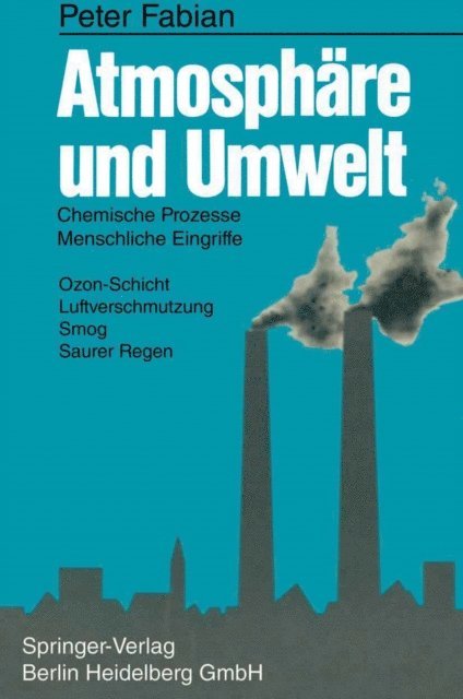 Peter Fabian - Atmosphäre und Umwelt, E-bok