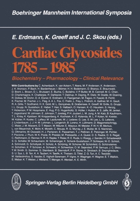 J.C. Skou, K. Greeff, E. Erdmann - Cardiac Glycosides 1785-1985, E-bok