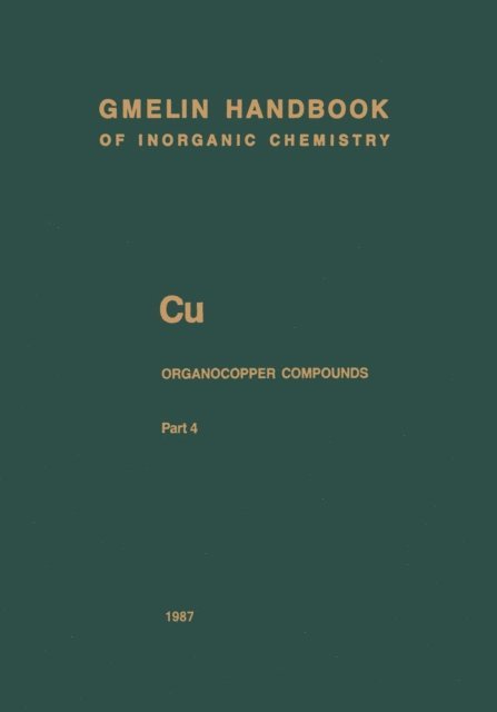 Herman M. Somer, Manfred Kunz, Ulrich Kruerke, Johannes Fussel, Rolf Frobose, Jurgen Faust, Helmut Bauer - Cu Organocopper Compounds, E-bok