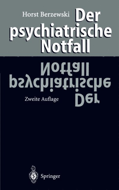 Horst Berzewski - Der psychiatrische Notfall, E-bok