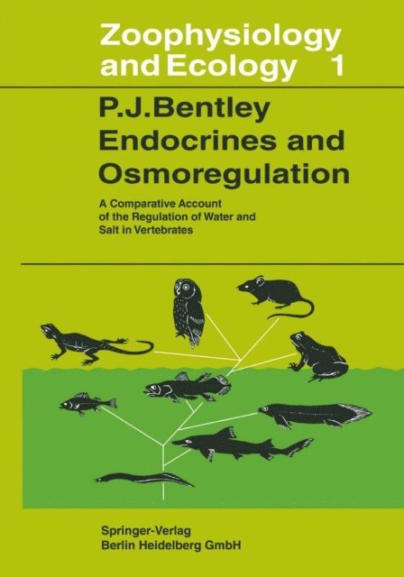 P.J. Bentley - Endocrines and Osmoregulation, E-bok