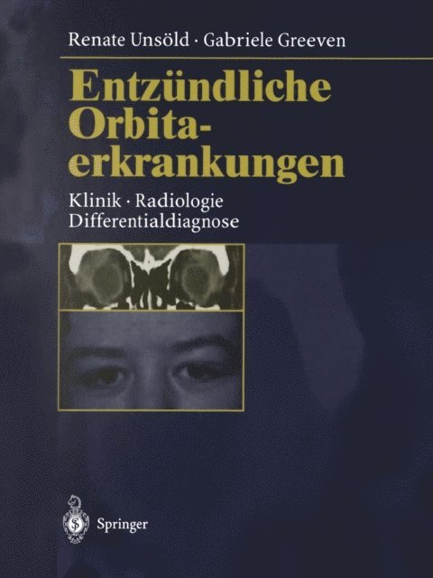 Gabriele Greeven, Renate Unsold - Entzündliche Orbitaerkrankungen, E-bok